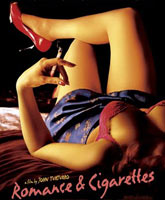 Смотреть Онлайн Любовь и сигареты / Romance and cigarettes [2005]